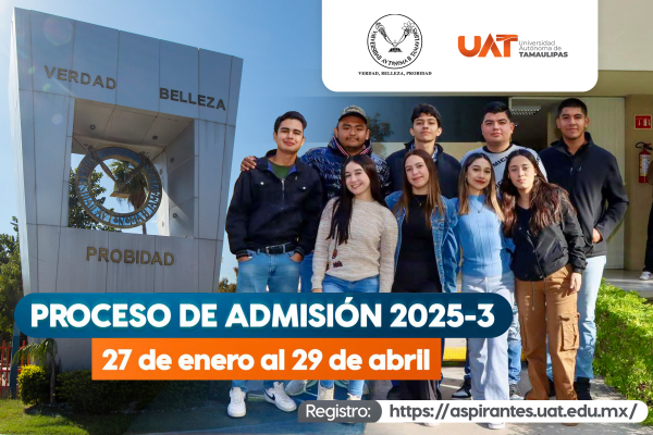 Inicia la UAT con alta demanda de aspirantes el proceso de admisi&oacute;n 2025-3