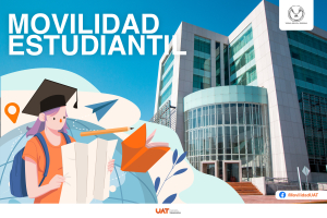 Ofrece la UAT a sus estudiantes movilidad en Espa&ntilde;a y Sudam&eacute;rica