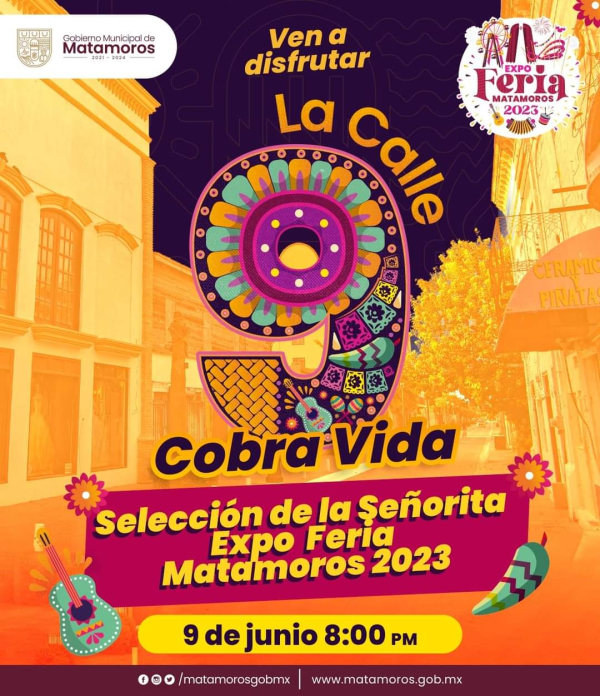 Invita gobierno de Matamoros a la calle 9 "cobra vida"