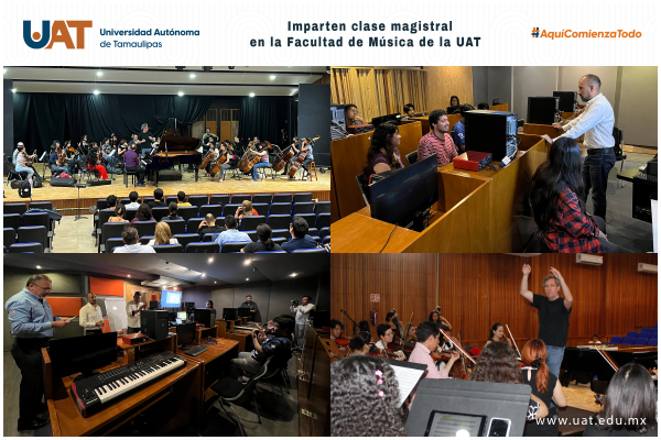 Imparten clase magistral en la Facultad de M&uacute;sica de la UAT